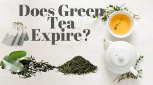 Does Green Tea Expire?