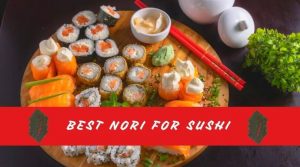 Best nori for sushi