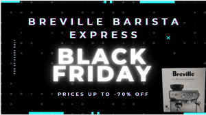 Breville barista express black friday