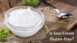 Is Sour Cream Gluten-Free (2)